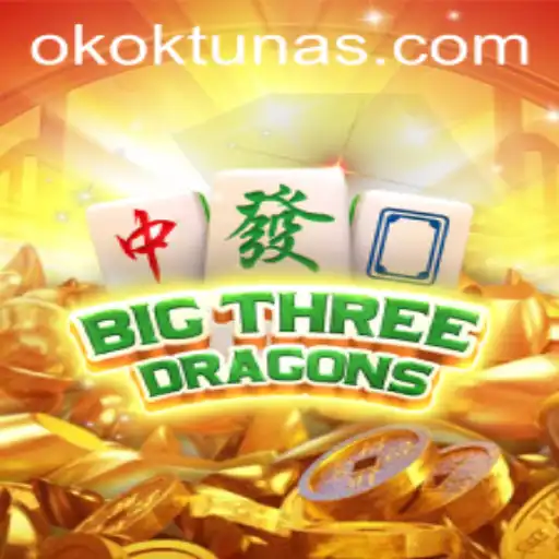 Descubra o Fascinante Mundo do BigThreeDragons com OKOKTuna