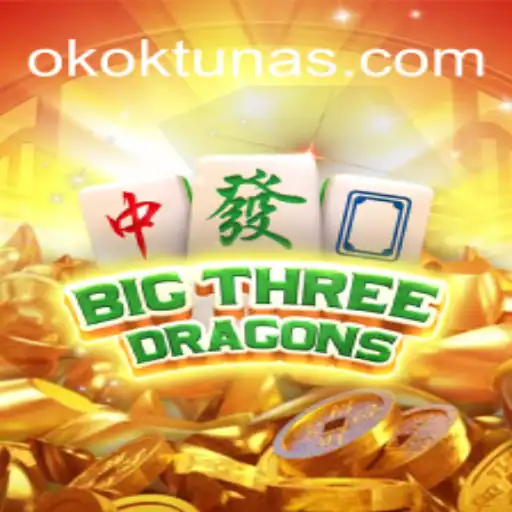 Descubra o Fascinante Mundo do BigThreeDragons com OKOKTuna